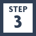 STEP 3