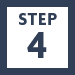 STEP 4
